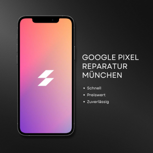 Google Pixel Reparatur München - Giesing - Ostbahnhof - Haidhausen - in der Nähe Google Pixel Reparatur München - Giesing - Ostbahnhof - Haidhausen - in der Nähe